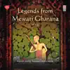 Legends from Mewati Gharana, Vol. 2 album lyrics, reviews, download