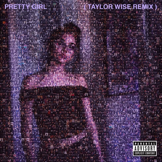 Cover artwork for Pretty Girl (Taylor Wise Remix)