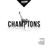 Stream & download Champions (feat. Jesty Beatz, Justin Tremaine & Mr. Williamz) - Single