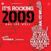It's Rocking 2009 - Aal Izz Well, 2009