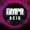 Acid Basement - DMPR lyrics