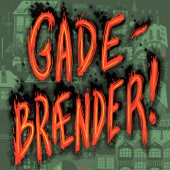 Gadebrænder artwork