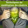Techniques de méditation du chakra song lyrics