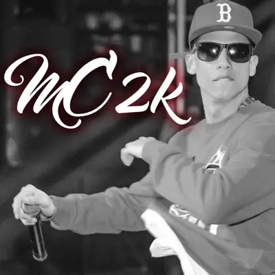 MC 2K - MC 2K MC 2K - MC 2K