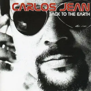 last ned album Carlos Jean - Back To The Earth