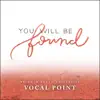 You Will Be Found (From "Dear Evan Hansen") - Single album lyrics, reviews, download