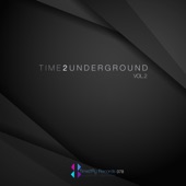 Time 2 Underground, Vol. 2 artwork