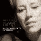 Sans Fusils, Ni Souliers, A Paris: Martha Wainwright's Piaf Record artwork