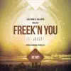 Stream & download Freek'n You (feat. Jodegi) [Disco Criminal Bootleg] - Single