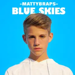 Blue Skies - Single - MattyBRaps