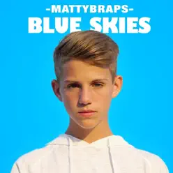 Blue Skies - Single - MattyBRaps