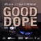 Good Dope (feat. Taco Monie) - Bizz lyrics
