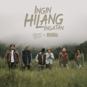 Ingin Hilang Ingatan (feat. Rocket Rockers) artwork
