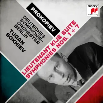 Prokofiev: Lieutenant Kijé Suite & Symphonies Nos. 1 & 7 by Tugan Sokhiev & Deutsches Symphonie-Orchester Berlin album reviews, ratings, credits