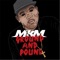 Ground and Pound - Mkm lyrics