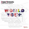 Organ Fireworks World Tour album lyrics, reviews, download
