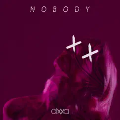 Nobody - Single by Alxxa album reviews, ratings, credits