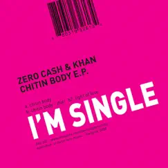Chitin Body - Single by Khan & Zero Cash album reviews, ratings, credits