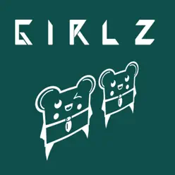 Girlz (feat. Giovanni Tha King) [Remixes] - EP - Spencer & Hill