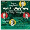Selections From Irving Berlin's White Christmas, 1954