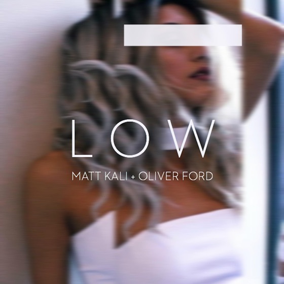 Cover artwork for Low (feat. Oliver Ford)