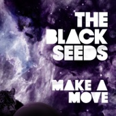 The Black Seeds - Make a Move (Dub)