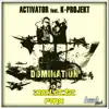 Domination (feat. K-Project) [Delete Remix] - Single album lyrics, reviews, download