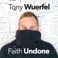 Faith Undone podcast