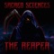 The Reaper - Sacred Sciences lyrics