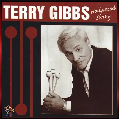 Hollywood Swing - Terry Gibbs