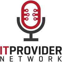 IT Provider Network - The Podcast for Growing IT Service Providers podcast