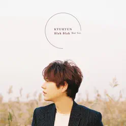 Blah Blah (Thai Version) - Single - Kyuhyun Blah Blah (Thai Version) - Single - Kyuhyun