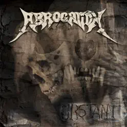 Urstant - Abrogation