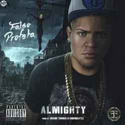 Falso Profeta - Single - Almighty Falso Profeta - Single - Almighty