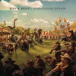 Harlequin Dream (Commentary) - Boy and Bear