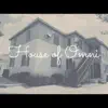 House of Omni I - EP album lyrics, reviews, download