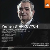 Yevhen Stankovych: Music for Violin & Piano artwork