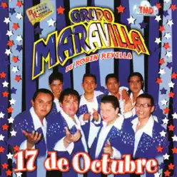17 de Octubre - Grupo Maravilla 17 de Octubre - Grupo Maravilla