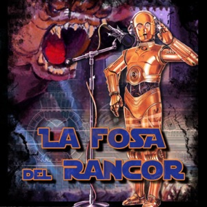 Star Wars La Fosa del Rancor. 5x10 Especial D23 Trailer The Rise of Skywalker, The Mandalorian y recuerdos de Episodio I