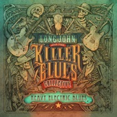 Long John & the Killer Blues Collective - Deep Water