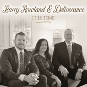 Barry Rowland & Deliverance - Help Me Make It