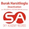 Deactivation (Victor Special Remix) - Burak Harsitlioglu lyrics