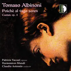 Albinoni: Poiché al vago seren by Patrizia Vaccari, Harmonices Mundi & Claudio Astronio album reviews, ratings, credits