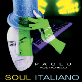 Soul Italiano - Paolo Rustichelli