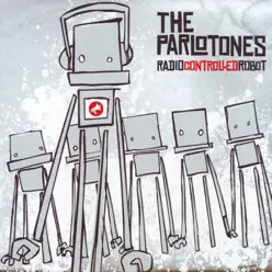 RadioControlledRobot - The Parlotones