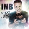Chicks Houden Van Me - Single