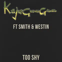 Too Shy - EP - Kajagoogoo
