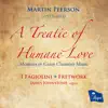 Stream & download A Treatie of Humane Love - Martin Peerson