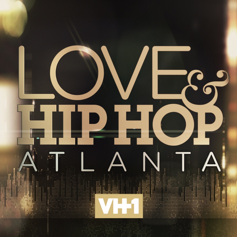 Love And Hip Hop Atlanta Season 6 Wiki Synopsis Reviews Movies