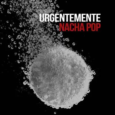 Urgentemente - Single - Nacha Pop